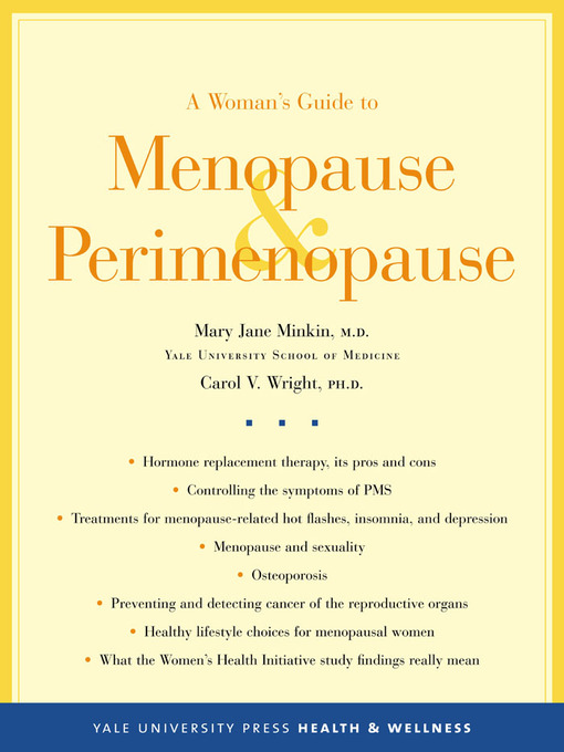 Title details for A Woman's Guide to Menopause and Perimenopause by Mary Jane                           Minkin - Available